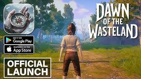 Dawn of The Wasteland GAMEPLAY! - Official Launch | UltraGraphics Android IOS