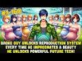 Poor Boy Unlocks Childbirth System: Every Time He Gets a Beauty Pregnant, He Gains Future Tech!