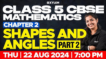 Class 5 CBSE Maths | Chapter 2 - Shapes And Angles - Part 2 | Xylem Class 5 CBSE