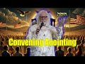 Chuck Pierce SHOCKING MESSAGE 🚨 God's 'Convening Anointing' &amp; New Supply Routes Strategy
