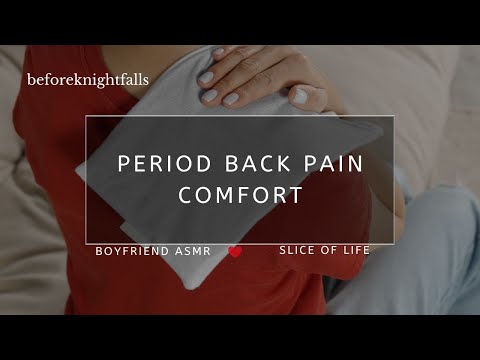 ASMR: period back pain comfort