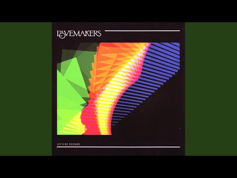 The Lovemakers — All Together