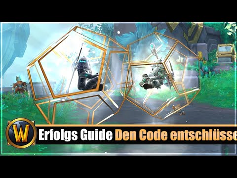 [WOW] Erfolgs/Spielzeug Guide #273: [Den Code entschlüsseln] & [Persönliche Eindämmungsfalle] - 9.2