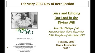 Lesson 4 - Luisa and Echoing Our Lord In the Divine Will - PART I - Fiat!