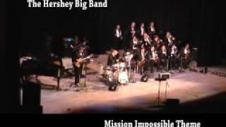 Hershey Big Band - James Bond - Mission Impossible - Peter G