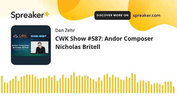 CWK Show #587: Andor Composer Nicholas Britell