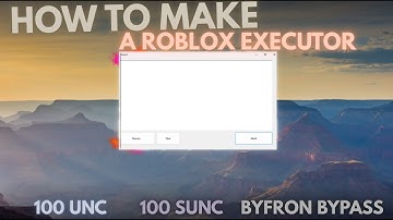 ✅❤️💎HOW TO MAKE A ROBLOX EXECUTOR❤️🤩💎 100 UNC [BYPASS BYFRON] 🎊👑