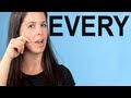 How to Pronounce EVERY -- American English