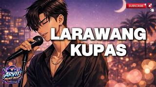 Larawang Kupas - by: Renz Verano - RNB COVER w/ Lyrics