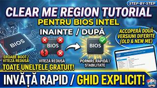 Învață Rapid CLEAR ME Region BIOS Intel (Pas cu Pas + Unelte GRATUITE)
