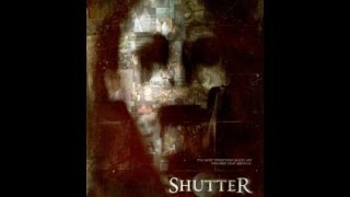 Shutter (2008)  Trailer - Shutter (2008)  Trailer