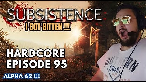 Let’s play SUBSISTENCE - HARDCORE Difficulty | World