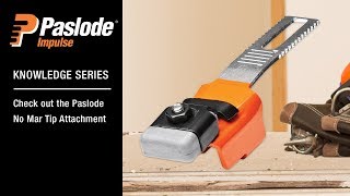 Check Out Paslodes No Mar Tip Attachment For Your Chance To Win