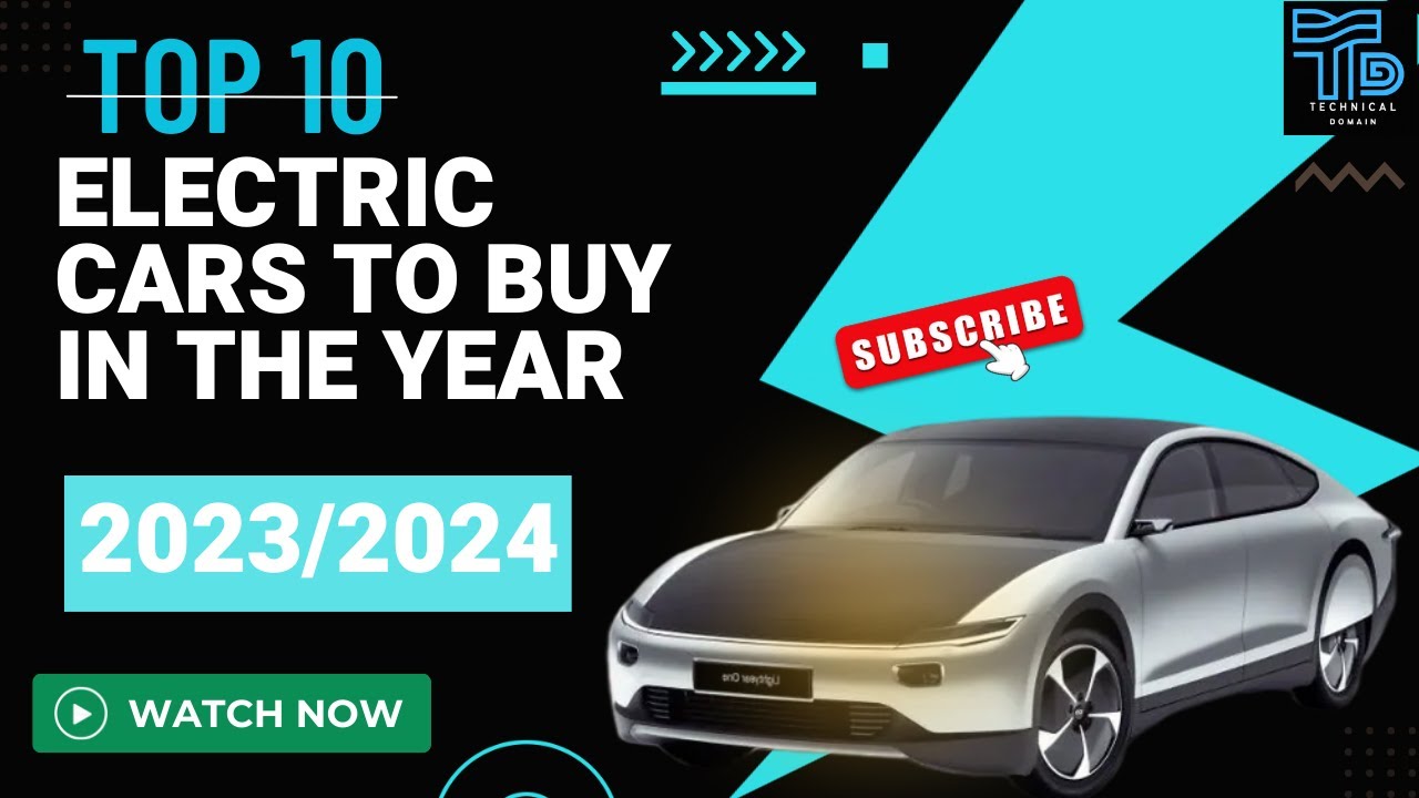 Top 10 electric cars to buy in the year 2023/2024 electriccar ev 