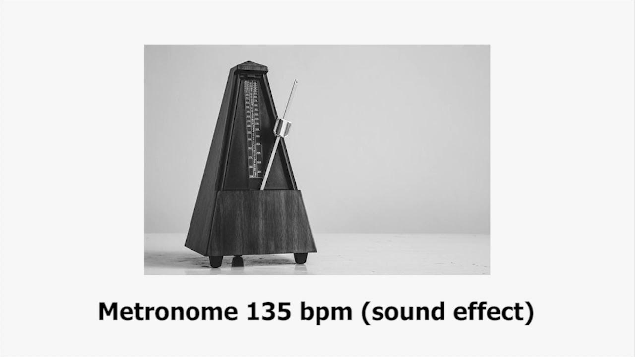 Metronome 135 bpm sound effect YouTube