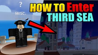 How to get to the Third Sea in Blox Fruits! Full Tutorial