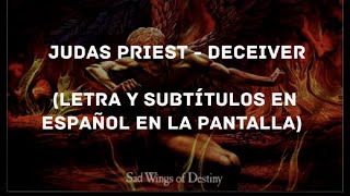 Judas Priest - Deceiver (Lyrics/Sub Español) (HD)
