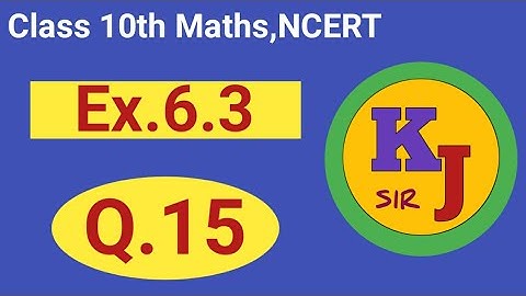 Ex.6.3, Q.15 | Class 10th Maths NCERT| Chapter-6 Triangles