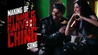 Making Of My Name Is Ranveer Ching Song | Ranveer Ching Returns | Ranveer Singh | Tamannaah