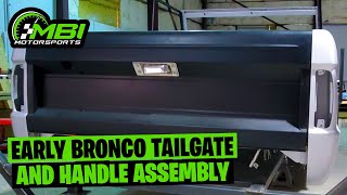 1966 to 1977 early bronco tailgate and handle assembly (Tailgate assembly) Episode 6