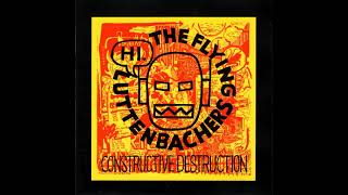 The Flying Luttenbachers - Constructive Destruction (1994) [Full Album]