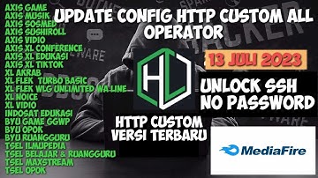 UPDATE CONFIG HC All OPERATOR  13 July  2023 | No Password | UNLOCK SSH