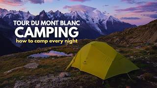 Complete Guide for Camping on Tour du Mont Blanc