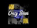 Crazy blues  fabio caponegro