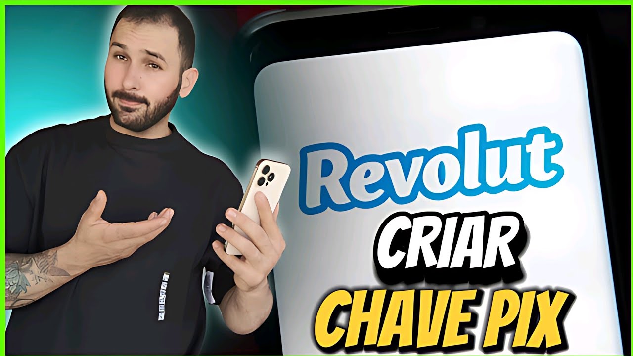 COMO CRIAR UMA CHAVE PIX NO BANCO REVOLUT VEJA NESSE VÍDEO