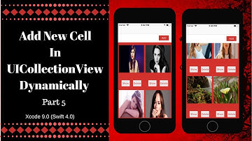 Swift 4.0: Add Cell in UICollectionView Dynamically (Xcode 9.0)