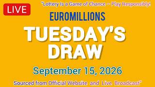 National Lottery euromillions draw live results From Tuesday 15 September 2026 | Euromillions live