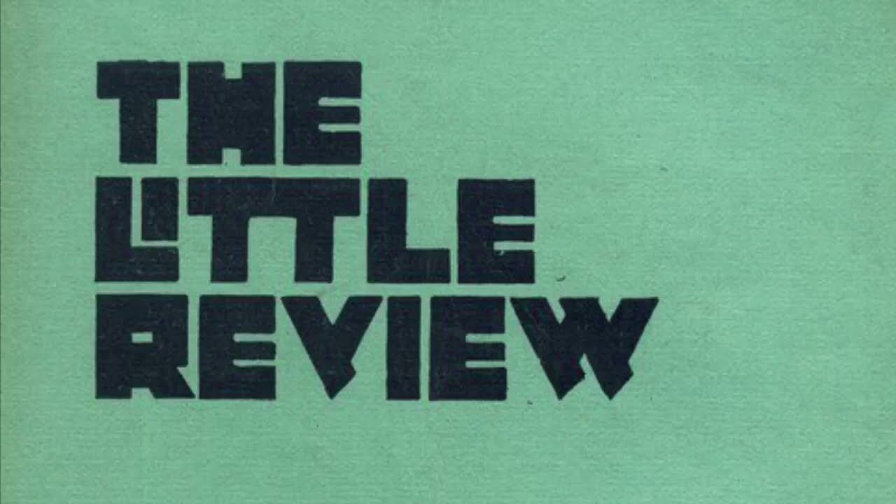 Fighting Reality: Margaret Anderson and The Little Review