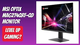 REVIEW (2025): MSI Optix MAG274QRF-QD Monitor. Features.