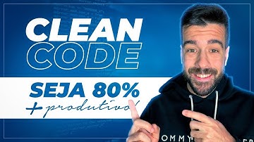 Seja mais produtivo com essas 4 dicas de Clean Code