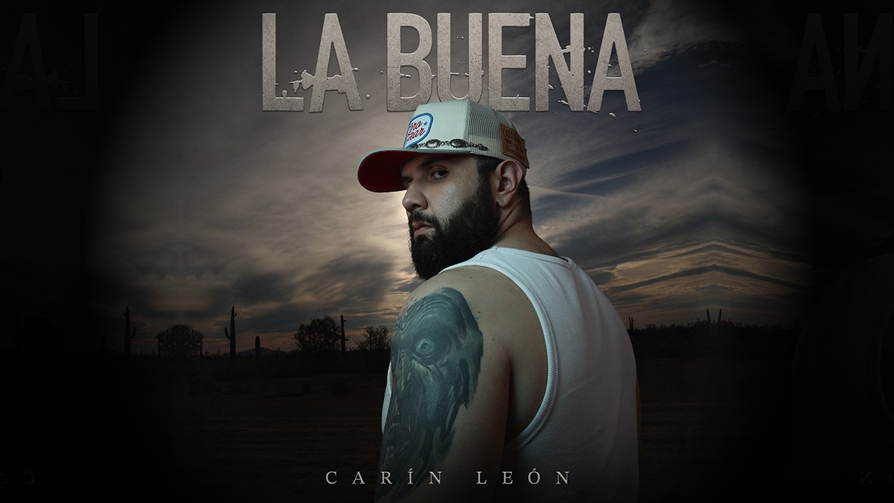 Carín León - La Buena [Official Video].