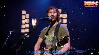 Youre Beautiful James Blunt Live 2007 4K Ultra HD HQ