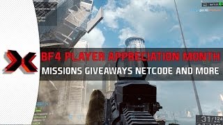 Battlefield 4 Player Appreciation Month - Netcode, Free Unlocks, Missions and More!