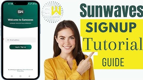 Sunwaves Sign Up: How To Sign Up On Sunwaves Mining App