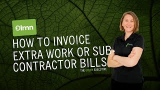 How to Invoice Extra Work or Subcontractor Bills in LMN Time