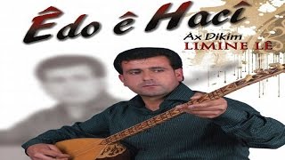 Edo e Haci - Ax Dıkım Resimi