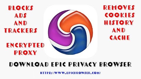 Epic Privacy Web Browser • Blocks Ads and Trackers