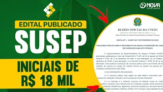 CONCURSO SUSEP 2025 EDITAL PUBLICADO COM INICIAIS DE ATÉ R$ 18 MIL⚡