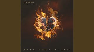 Burn Deep Within