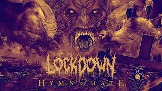 Lockdown - Hymn of Hate
