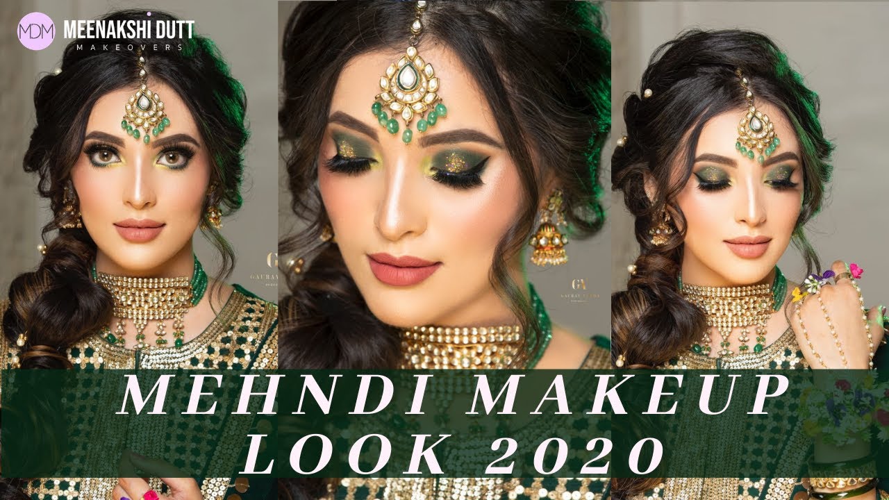 Mehndi Makeup Hair Look 2020 For