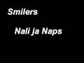 Smilers - Nali ja Naps