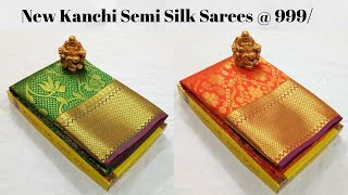 Latest Kanchipuram Semi silk Sarees Collection with Price @ 999 | Silk sarees |Latest fashion Trends
