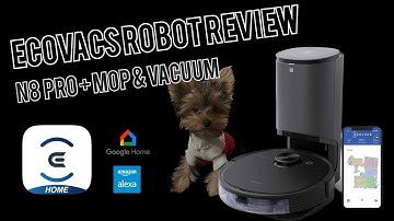 ECOVACS Deebot N8 Pro + Mop & Vacuum - 2 Months Review