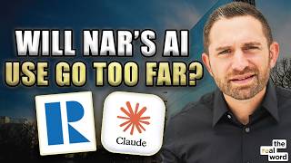NAR’s New AI Rollout Sparks Debate Over Monitoring Realtor Conduct | The Real Word 414