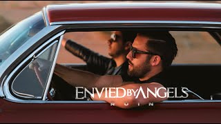 Envied By Angels - Ruin Official Music Video
